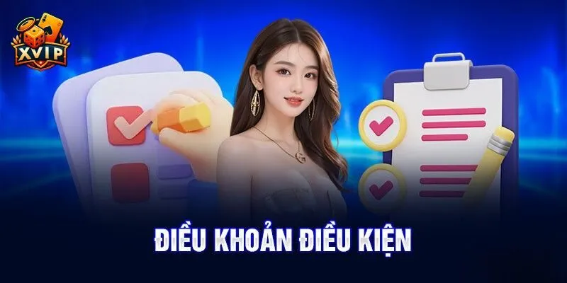 Điều khoản điều kiện XVIP là điểm mạnh nổi bật của nhà cái hàng đầu này