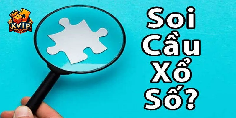 soi cầu xổ số chính xác nhất