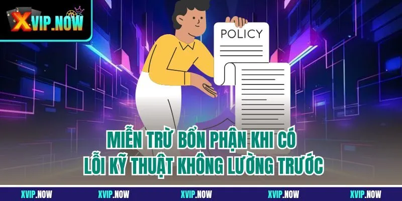 Miễn trừ bổn phận khi có lỗi kỹ thuật không lường trước
